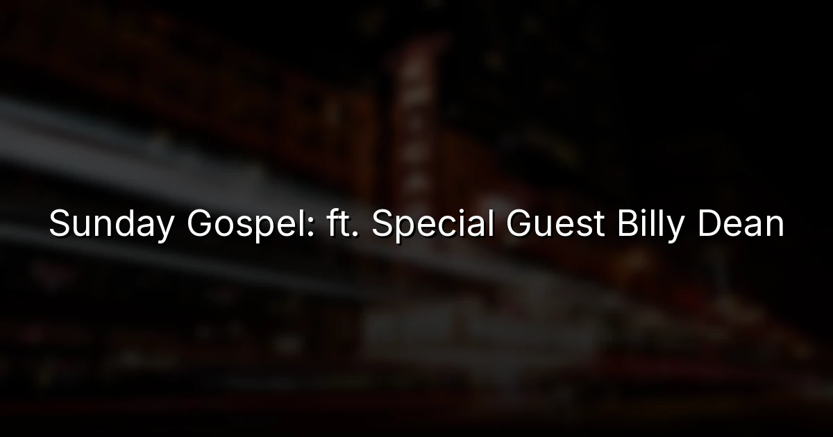 Sunday Gospel: ft. Special Guest Billy Dean